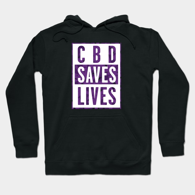 CBD Saves Lives Purple Leaves Hoodie by MickeyEdwards